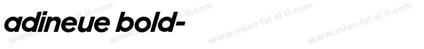 adineue bold字体转换